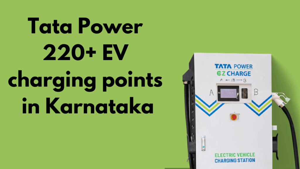 Tata Power 220+ EV charging points in Karnataka