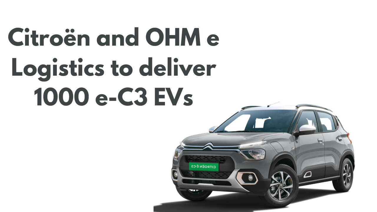 Citroën and OHM e Logistics to deliver 1000 e-C3 EVs