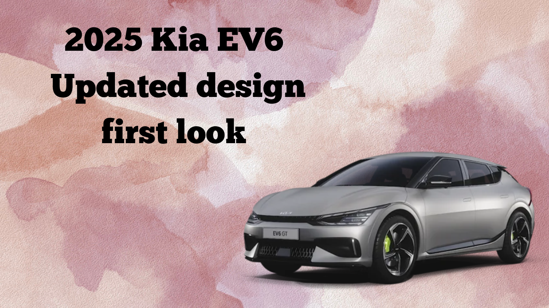 2025 Kia EV6 Updated design first look